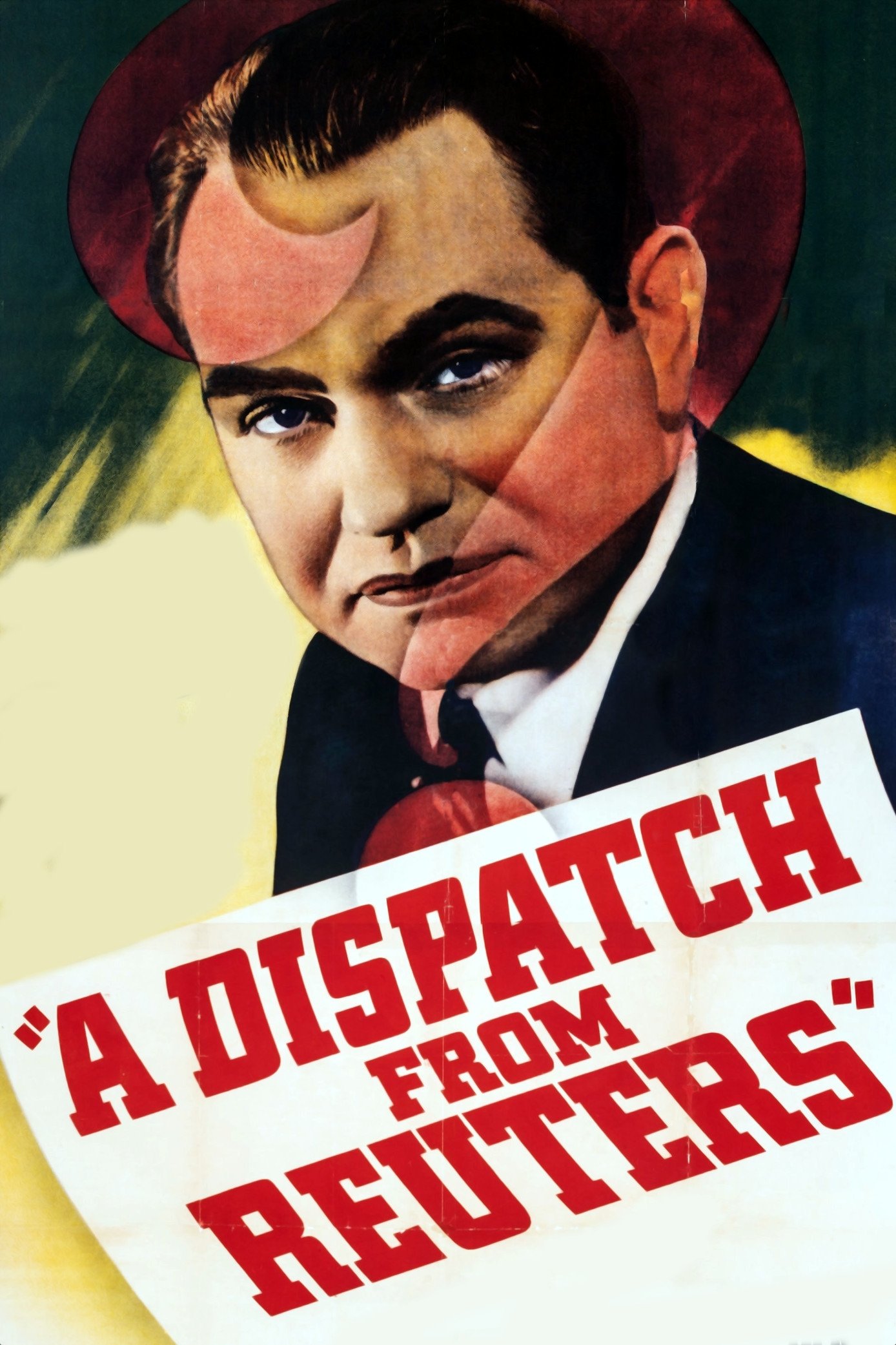 A Dispatch from Reuters poster