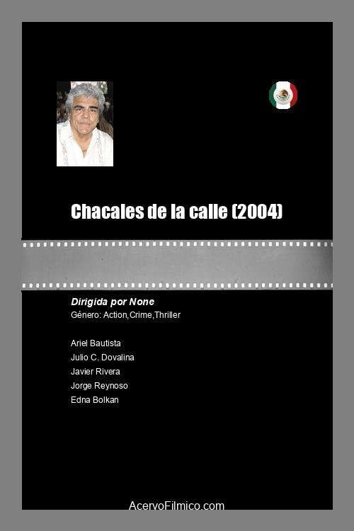 Chacales de la calle poster