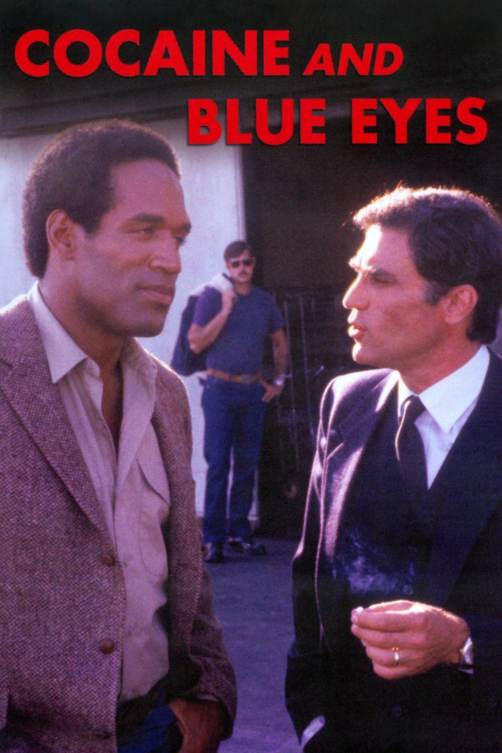 Cocaine and Blue Eyes poster