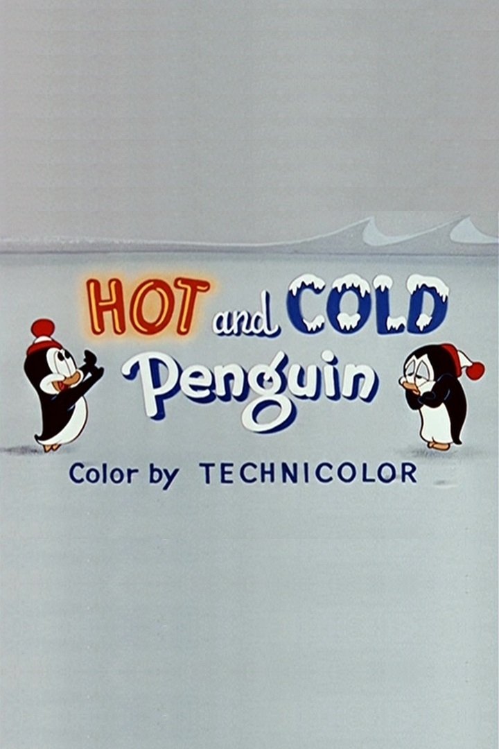 Hot and Cold Penguin poster