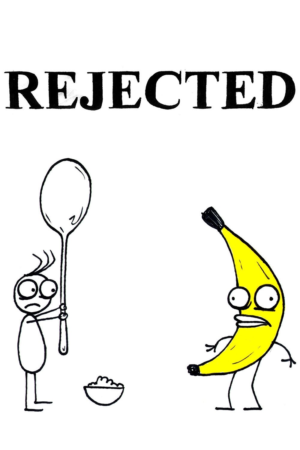 Rejected poster